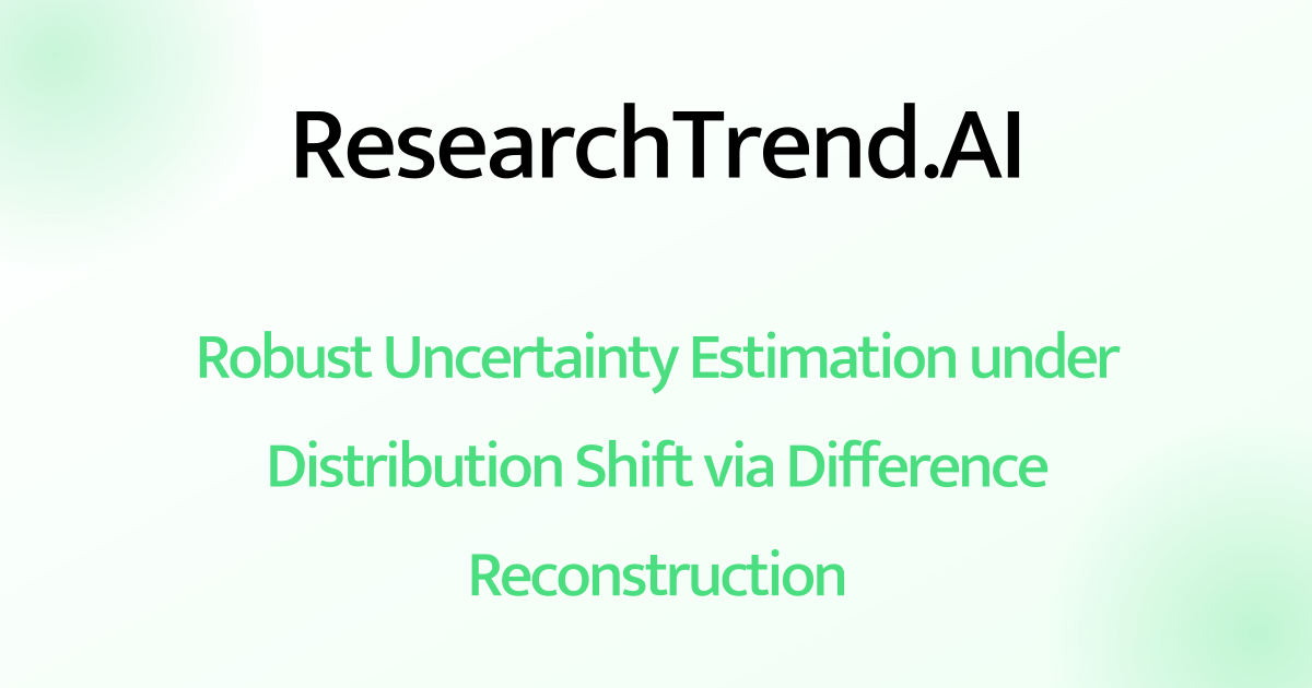 Robust Uncertainty Estimation under Distribution Shift via Difference ...
