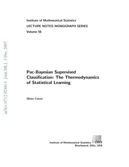Pac-Bayesian Supervised Classification: The Thermodynamics of
  Statistical Learning