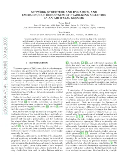 Network Structure and Dynamics, and Emergence of Robustness by
  Stabilizing Selection in an Artificial Genome