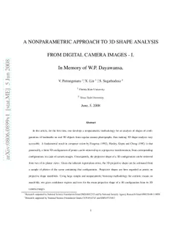 A Nonparametric Approach to 3D Shape Analysis from Digital Camera Images
  - I. in Memory of W.P. Dayawansa