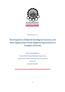 Development of Hybrid Intelligent Systems and their Applications from
  Engineering Systems to Complex Systems