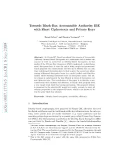 Towards Black-Box Accountable Authority IBE with Short Ciphertexts and
  Private Keys
