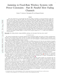 Jamming in Fixed-Rate Wireless Systems with Power Constraints - Part II:
  Parallel Slow Fading Channels