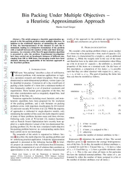 Bin Packing Under Multiple Objectives - a Heuristic Approximation
  Approach