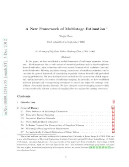 A New Framework of Multistage Estimation