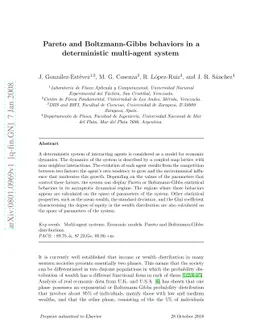 Pareto and Boltzmann-Gibbs behaviors in a deterministic multi-agent
  system