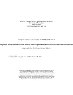 A Component Based Heuristic Search method with Adaptive Perturbations
  for Hospital Personnel Scheduling