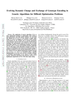 Evolving Dynamic Change and Exchange of Genotype Encoding in Genetic
  Algorithms for Difficult Optimization Problems