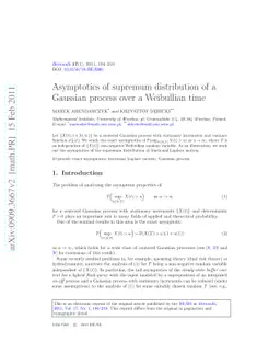 Asymptotics of supremum distribution of a Gaussian process over a
  Weibullian time