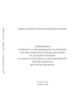 Cross-Validation for Unsupervised Learning