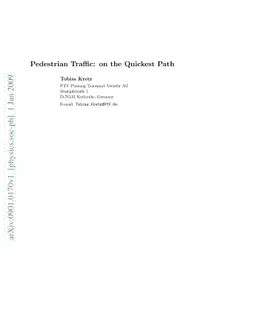 Pedestrian Traffic: on the Quickest Path