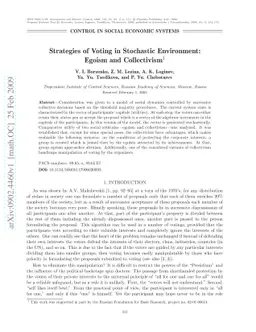 Strategies of Voting in Stochastic Environment: Egoism and Collectivism