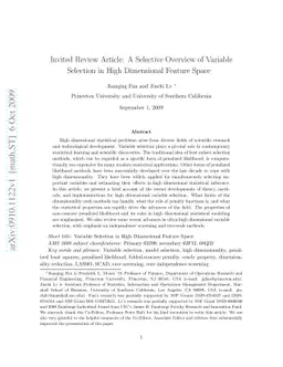 A Selective Overview of Variable Selection in High Dimensional Feature
  Space (Invited Review Article)