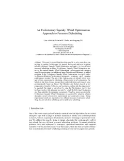 An Evolutionary Squeaky Wheel Optimisation Approach to Personnel
  Scheduling