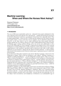 Machine Learning: When and Where the Horses Went Astray?