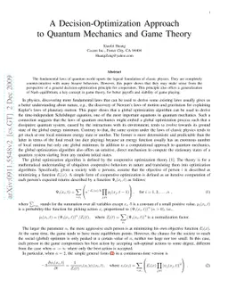 A Decision-Optimization Approach to Quantum Mechanics and Game Theory