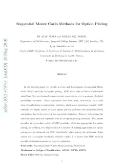 Sequential Monte Carlo Methods for Option Pricing