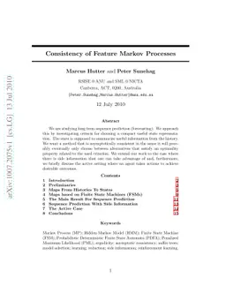 Consistency of Feature Markov Processes