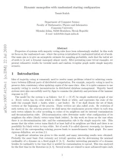 Dynamic monopolies with randomized starting configuration