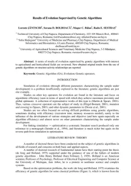 Results of Evolution Supervised by Genetic Algorithms