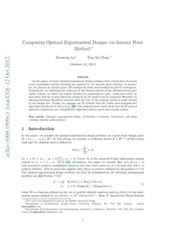 Computing Optimal Experimental Designs via Interior Point Method
