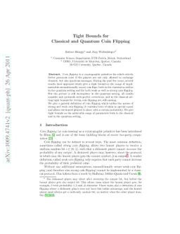 Tight bounds for classical and quantum coin flipping