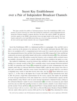 Secret Key Establishment over a Pair of Independent Broadcast Channels