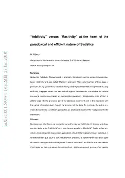 "Additivity" versus "Maxitivity" at the heart of the paradoxical and
  efficient nature of Statistics