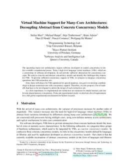 Virtual Machine Support for Many-Core Architectures: Decoupling Abstract
  from Concrete Concurrency Models