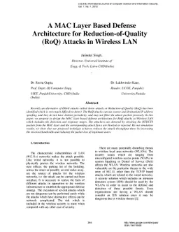 A MAC Layer Based Defense Architecture for Reduction of Quality (RoQ)
  Attacks in Wireless LAN