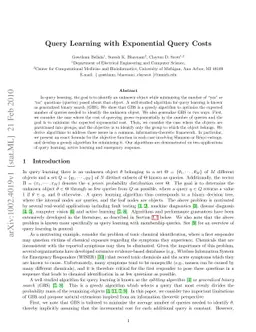 Query Learning with Exponential Query Costs