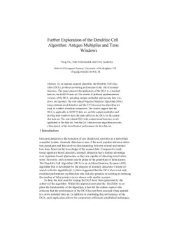 Further Exploration of the Dendritic Cell Algorithm: Antigen Multiplier
  and Time Windows