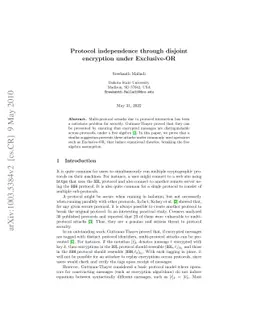 Protocol indepedence through disjoint encryption under Exclusive-OR