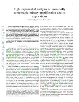 Tight exponential analysis of universally composable privacy
  amplification and its applications