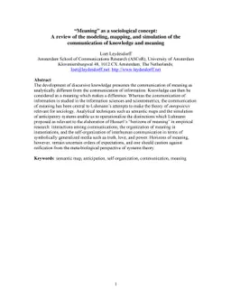"Meaning" as a sociological concept: A review of the modeling, mapping,
  and simulation of the communication of knowledge and meaning