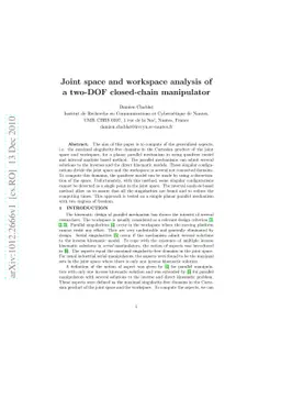 Joint space and workspace analysis of a two-DOF closed-chain manipulator