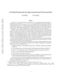 A Unified Framework for Approximating and Clustering Data