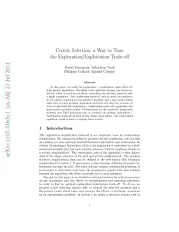 Centric selection: a way to tune the exploration/exploitation trade-off
