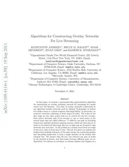 Algorithms for Constructing Overlay Networks For Live Streaming