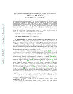 Parameter Optimization of Multi-Agent Formations based on LQR Design