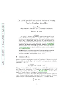 On the Regular Variation of Ratios of Jointly Frechet Random Variables