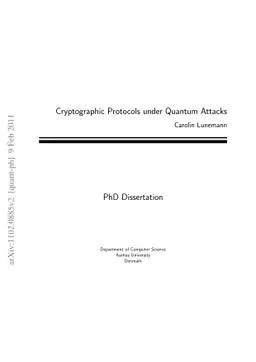 Cryptographic Protocols under Quantum Attacks