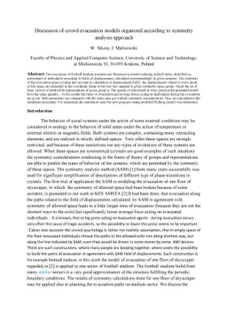 Symmetry in behavior of complex social systems - discussion of models of
  crowd evacuation organized in agreement with symmetry conditions