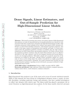 Dense Signals, Linear Estimators, and Out-of-Sample Prediction for
  High-Dimensional Linear Models
