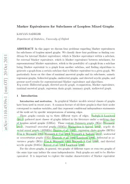 Markov Equivalences for Subclasses of Loopless Mixed Graphs