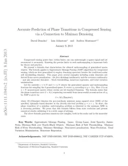 Accurate Prediction of Phase Transitions in Compressed Sensing via a
  Connection to Minimax Denoising
