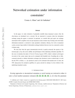 Networked estimation under information constraints