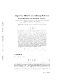 Improved Matrix Uncertainty Selector