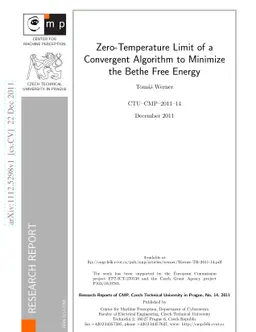 Zero-Temperature Limit of a Convergent Algorithm to Minimize the Bethe
  Free Energy