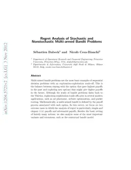 Regret Analysis of Stochastic and Nonstochastic Multi-armed Bandit
  Problems